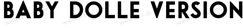 Baby Dolle Version 1字体转换